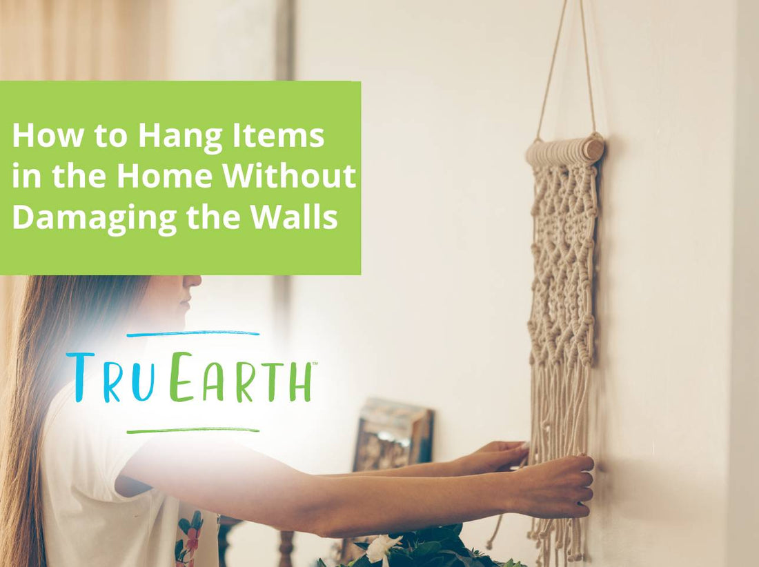 How to Hang Items in the Home Without Damaging the Walls