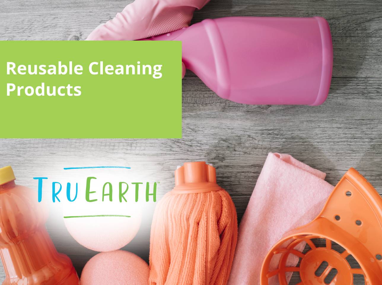 Reusable Rpdoucts Reusable Cleaning Products – Tru Earth AU & NZ