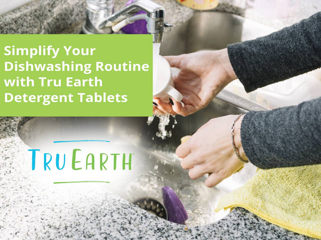 Simplify Your Dishwashing Routine with Tru Earth Detergent Tablets